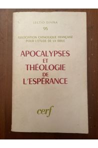 Apocalypses et théologie de l'Espérance