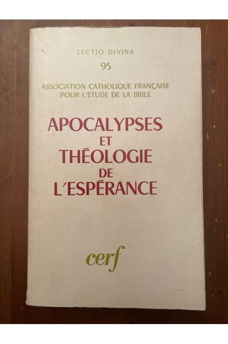 Apocalypses et théologie de l'Espérance