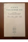 Science philosophie-foi. Colloque de l'académie internationale de philosophie des sciences.