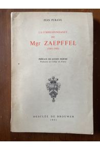 La correspondance de Mgr Zaepffel (1801-1808)