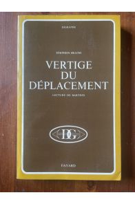 Vertige du déplacement, lecture de Barthes