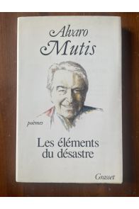 Les éléments du désastre