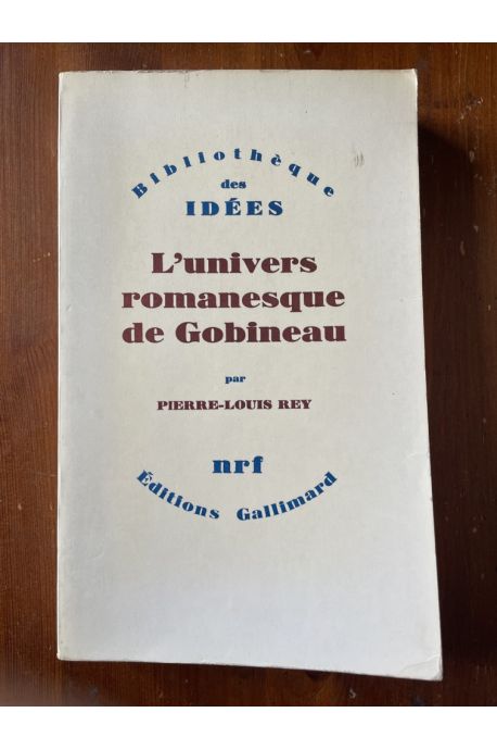 L'univers romanesque de Gobineau