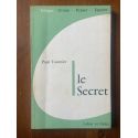 Le secret (d'après une conférence donnée à Athènes le 12 Mai 1963)