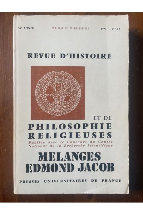 Revue d'histoire de philosophie religieuses 1979, N°3-4, Mélanges Edmond Jacob