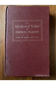 The medicinal value of french Brandy