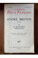 La Nouvelle Revue Française André Breton 1896-1966 et le mouvement surréaliste (N°172-15e année)