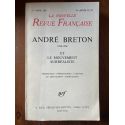 La Nouvelle Revue Française André Breton 1896-1966 et le mouvement surréaliste (N°172-15e année)