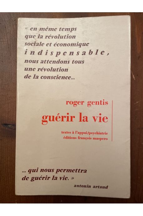 Guérir la vie