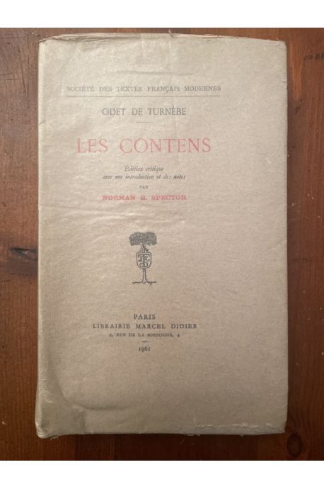 Les contens, édition critique avec une introduction et des notes par Norman B. Spector