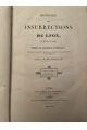 Histoire des Insurrections de Lyon, en 1831 et en 1834