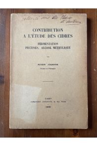 Contribution à l'étude des cidres, Fermenation, pectines, alcool méthylique