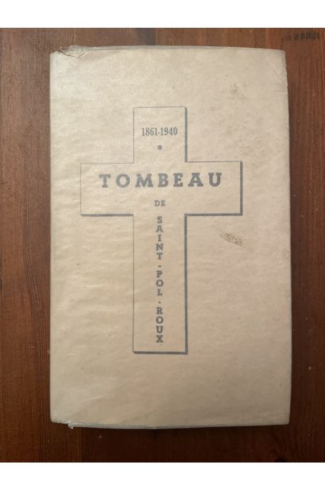 Tombeau de Saint-Pol-Roux 1861-1940