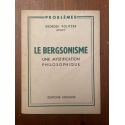 Le Bergsonisme, une mystification philosophique