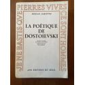 La poétique de Dostoïevski