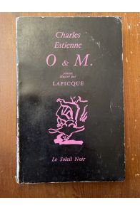 O & M., roman illustré par Lapicque