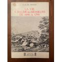 La Vie à Baume-les-Messieurs de 1690 à 1790