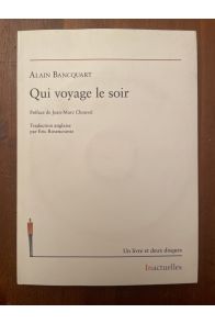 Qui voyage le soir (avec deux CD)