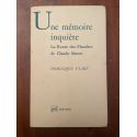 Une mémoire inquiète - La route des Flandres de Claude Simon
