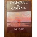 Camargue et Gardians