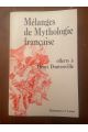 Mélanges de mythologie française offerts à Henri Dontenville