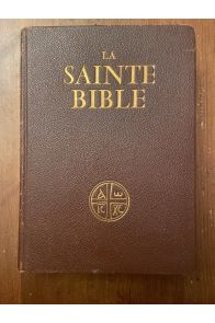 La Sainte Bible traduite en français sous la direction de l'Ecole biblique de Jérusalem