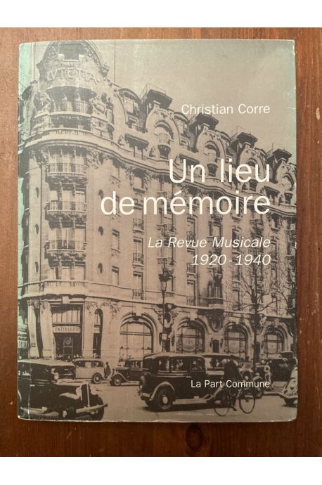 Un lieu de mémoire : la Revue Musicale, 1920-1940