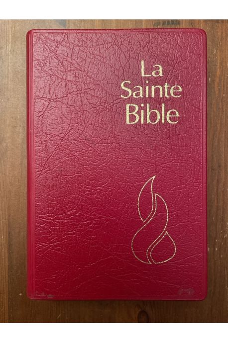 La sainte bible traduite des textes originaux hébreu et grec par Louis Segond