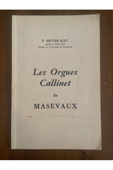 Les orgues Callinet de Masevaux