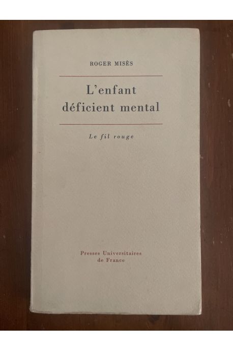 L'enfant déficient mental