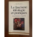 Le fascisme ideologie et pratiques