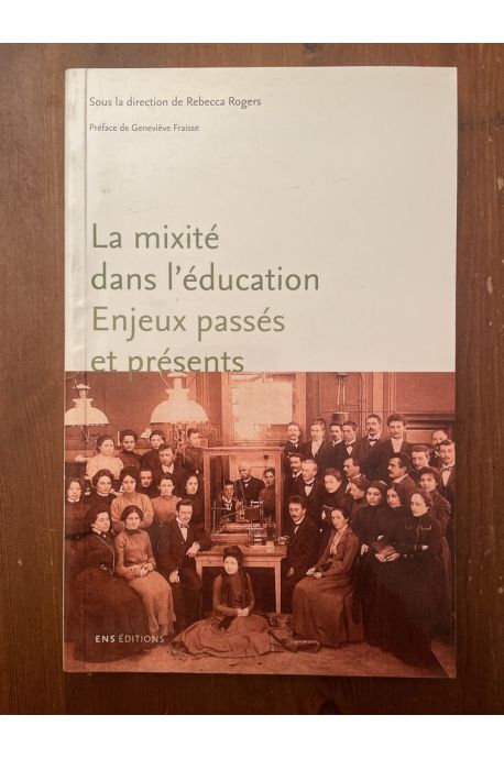 La mixité dans l'éducation, enjeux passés et présents