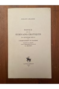 Notice sur les écrivains érotiques du quinzieme siècle et du commencement du seizième