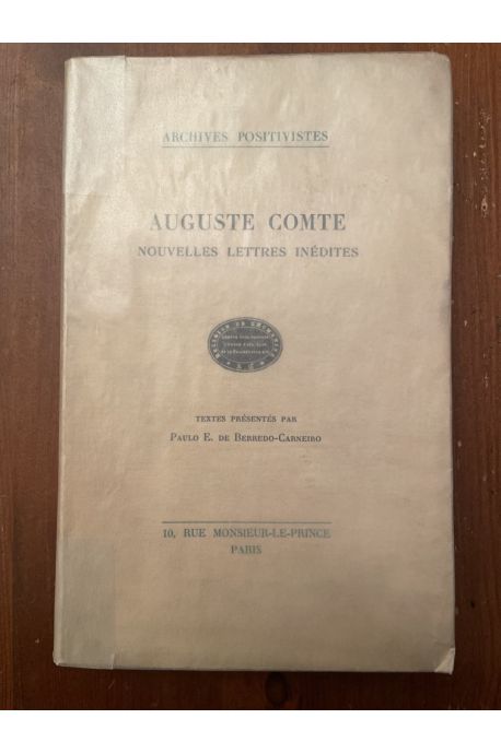 Auguste Comte, Nouvelles lettres inédites