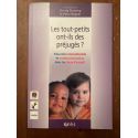 Les tout-petits ont-ils des préjugés ?