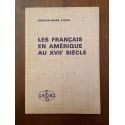 Les français en Amérique au XVIIe siecle