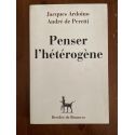 Penser l'hétérogène