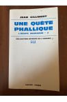 L'Oedipe maniaque 2 : une quête phallique