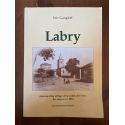 Labry Histoire d'un village de la vallée de l'Orne des origines à 1914