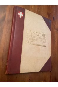 La Savoie à l'exposition internationale de Paris 1937