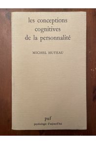 Les conceptions cognitives de la personnalité.