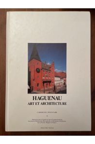 Haguenau, Art et Architecture