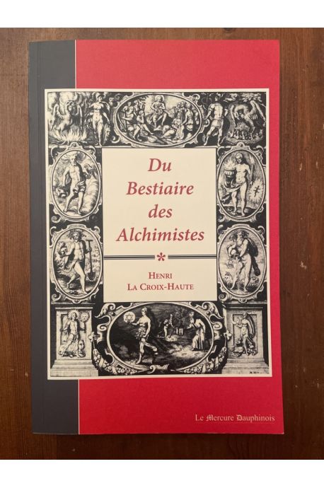 Du bestiaire des alchimistes