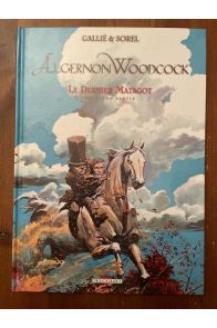 Algernon Woodcock Tome 6, Le Dernier Matagot