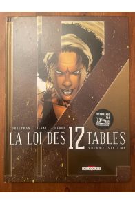 La loi des 12 tables volume sixième