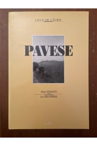 Cesare Pavese, Lieux de l'écrit