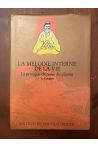 La mélodie interne de la vie, la pratique chinoise du qigong