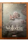 Wollodrïn Tome 3 La convoi 1-2