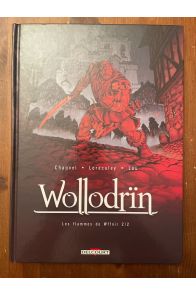 Wollodrïn tome 8, Les flammes de Wffnïr 2-2