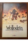 Wollodrïn Tome 7, Les flammes de Wffnïr 1-2